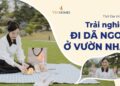 VINHOMES TV | TRẢI NGHIỆM DÃ NGOẠI TẠI VƯỜN NHẬT | THỔ ĐỊA VINHOMES