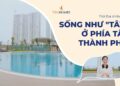 VINHOMES TV | SỐNG NHƯ "TÂY" Ở PHÍA TÂY THÀNH PHỐ | THỔ ĐỊA VINHOMES