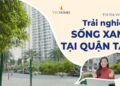 Vinhomes TV | TRẢI NGHIỆM SỐNG XANH TẠI QUẬN TÂY | THỔ ĐỊA VINHOMES