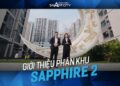 Vinhomes TV | Vinhomes Smart City - Giới thiệu phân khu Sapphire 2