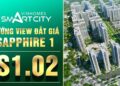 Vinhomes TV | Smart City | Hướng view đắt giá của tòa tháp S1.02 thuộc Phân Khu Sapphire 1