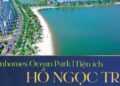Vinhomes TV | Tiện ích Ocean Park | Hồ ngọc trai
