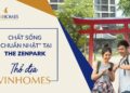 VINHOMES TV | KHÁM PHÁ CHẤT SỐNG CHUẨN NHẬT TẠI TOÀ R1.01 THE ZENPARK