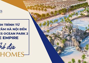 VINHOMES TV |  HÀNH TRÌNH TỪ TRUNG TÂM HÀ NỘI ĐẾN VINHOMES OCEAN PARK 2 - THE EMPIRE