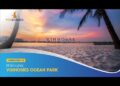 Khám Phá | Ocean Park | Cùng tư vấn viên Trần Quang Tùng khám phá Thành Phố Biển Hồ