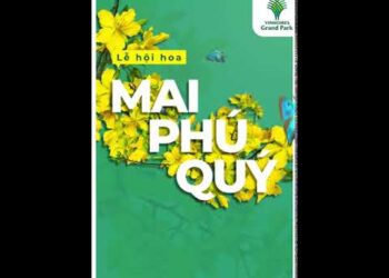LỄ HỘI HOA XUÂN “MAI PHÚ QUÝ” LỚN NHẤT VIỆT NAM - VINHOMES GRAND PARK