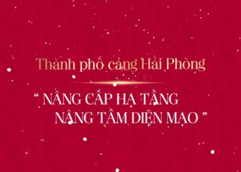 HẢI PHÒNG - DIỆN MẠO MỚI, GIÁ TRỊ MỚI