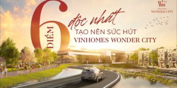 Vinhomes TV | 06 ĐIỂM ĐỘC NHẤT TẠO NÊN SỨC HÚT CỦA VINHOMES WONDER CITY